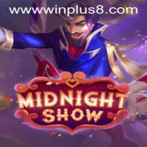 Exploring the Allure of MidnightShow: A Captivating Gaming Experience with WINPLUS